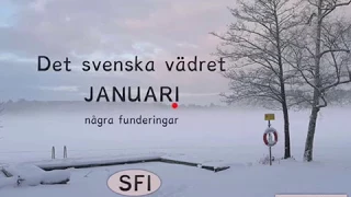 Det svenska vädret, januari, Sfi