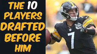 Who Were The 10 Players Drafted Before Ben Roethlisberger? Where Are They Now?