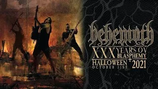 Behemoth   XXX Years Ov Blasphemy 2021