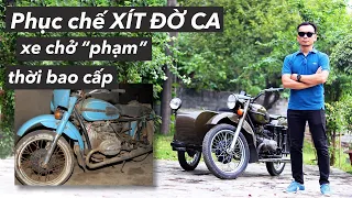 Phục chế Xít Đờ Ca (Sidecar) Ural M67 sau hơn 15 năm vẫn chạy tốt