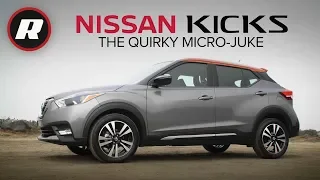 2018 Nissan Kicks Review: Smaller than a Juke, almost as quirky