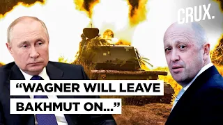 Wagner’s Bakhmut Withdrawal Date, Prigozhin Abuses Putin Aides, Kyiv Vows To Destroy Russian Evil