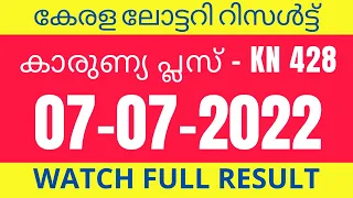Live Kerala Lottery Results 07-07-2022 Karunya Plus KN-428 Result Today | kerala lottery result