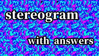 stereogram with answers,magic eye picture,parallel view,stereoscopy