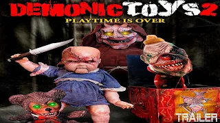 DEMONIC TOYS 2 - OFFICIAL TRAILER - 2010