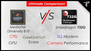 Mediatek Dimensity 810 VS Snapdragon 732G! Indepth comparison snapdragon 732G vs Dimensity 810 🔥🔥