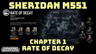 Armored Warfare | M551 Sheridan | Special operation Rate of Decay Part 1 | No commentary