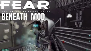 F.E.A.R.: Beneath Mod