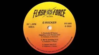 E-Rocker & Egyptian Lover - Darkside Of Dance  - electrofunk old school miami bass