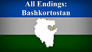 All Endings: Bashkortostan