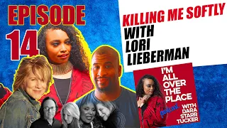 IAOTP EP 14 | Killing Me Softly with Lori Lieberman