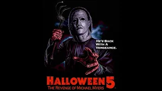 Halloween 5 - The Child of Evil Must Die