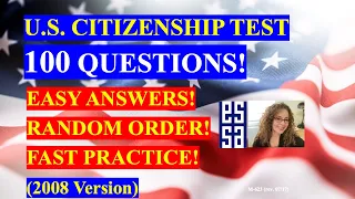 2022 - 100 Civics Questions (2008 VERSION) for the U.S. Citizenship Test  (7)