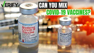 VERIFY: Can you mix Pfizer & Moderna COVID-19 vaccines for boosters?