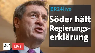 Söder hält Regierungserklärung | BR24live