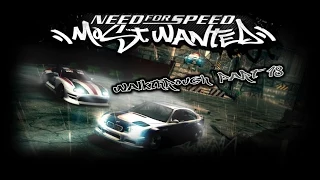 Need for Speed: Most Wanted (PC) | Walkthrough Part 18 - Blacklist #10 [HD]