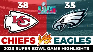 Kansas City Chiefs vs. Philadelphia Eagles Full Game Highlights | SUPER BOWL LVII