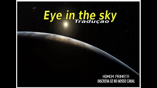 The Alan Parsons Project - Eye in the Sky Legendado Tradução