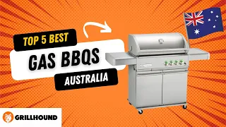 Top 5 Gas BBQs Available In Australia