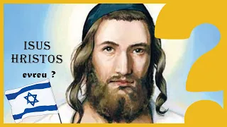 A fost Isus Hristos evreu? De ce nu arab, grec sau roman? - Provocari biblice, ep. 13