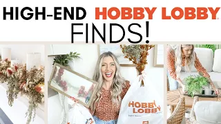 HIGH-END HOBBY LOBBY FINDS || HOBBY LOBBY SHOP WITH ME AND HAUL || FALL DECOR