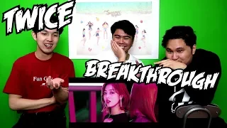 TWICE - BREAKTHROUGH MV REACTION (FUNNY FANBOYS)