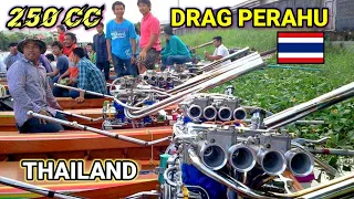 Drag racing perahu THAILAND 200cc