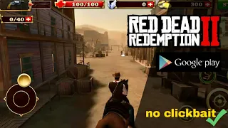 Games like red dead redemption 2 for Android and iOS available on play store