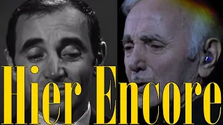 Charles Aznavour - Hier Encore [French & English On-Screen Lyrics]