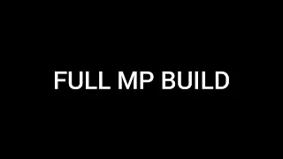 PHANTASMA | FULL MP BUILD BE LIKE