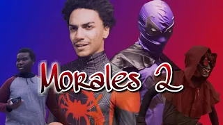 MORALES 2 (Spider-Man Fan Film)