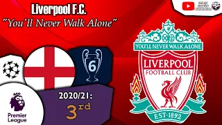 Liverpool F.C. Anthem - "You'll Never Walk Alone"