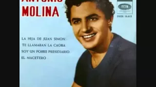 Antonio Molina - La Hija de Juan Simón(360p_H.264-AAC).mp4