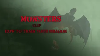 Monsters: How To Train Your Dragon Edit