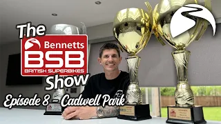 The Bennetts BSB Show (Ep 8) | CADWELL PARK Preview