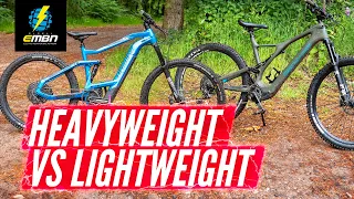 Does E Bike Weight Affect Handling? | Heavyweight Vs Lightweight EMTB