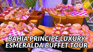 BAHIA PRINCIPE LUXURY ESMERALDA BUFFET TOUR | Punta Cana, Dominican Republic