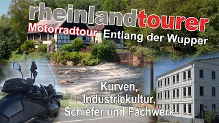 Motorradtour Entlang der Wupper und durch das Bergische Land