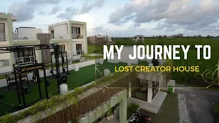 My Journey to the Lost Creator House