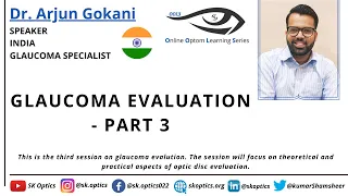 #Glaucoma Evaluation - Part 3: Optic Disc Evaluation- Important Aspects | OOLS | Dr. Arjun Gokani