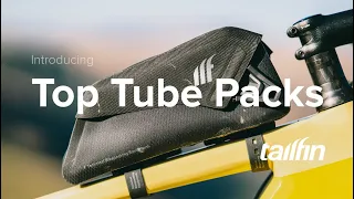 Introducing Tailfin Top Tube Packs