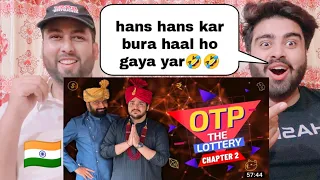 OTP The Lottery : Chapter 2 | Ashish Chanchlani | Funny Pakistani Reaction |