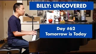 BILLY: UNCOVERED - Tomorrow is Today (#62 of 70)