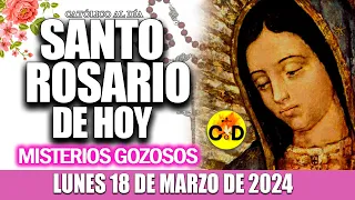 EL SANTO ROSARIO DE HOY LUNES 18 DE MARZO de 2024 MISTERIOS GOZOSOS EL SANTO ROSARIO MARIA