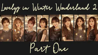 [ENG SUB] Lovelyz in Winter Wonderland 2 - Part 1