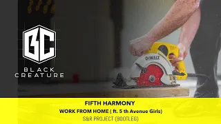 Fifth Harmony, Ty Dolla $ign, 5th Avenue Girlz - Work from home (S&R Project Remix) (2020)