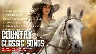 Best Classic Country Songs Ever 🌄 Top Country Music Collection, Top Old Country Songs 2024