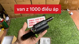 cục điều áp giá 600k - van điều áp z1000 giá 1 triệu - Ship toàn quốc