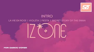 IZ*ONE • Intro La Vie en Rose + Violeta + FIESTA + Secret Story of the Swan (Remixϟ) | award concept