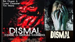 Dismal Come Ou Serás Comido 2009 Terror Dublado